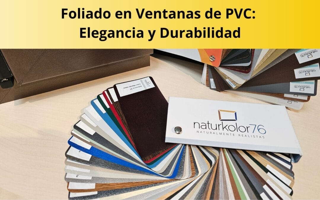 Foliado en ventanas de PVC